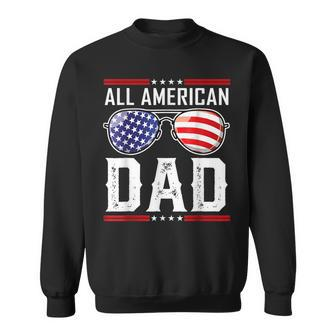 All American Dad Fourth 4Th Of July Sunglasses Family Sweatshirt - Monsterry AU