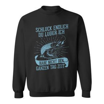 Angler Fishing Pike Du Luder Sweatshirt - Geschenkecke