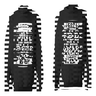Apparently We're Trouble Sibling Matching Best Friend Sweatshirt - Thegiftio