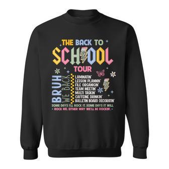 Back To School For Teachers The Back To School Tour Sweatshirt - Thegiftio UK