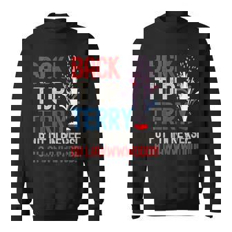 Back It Up Terry 4Th Of July Back It Up Terry Sweatshirt - Monsterry