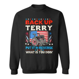 Back Up Terry Put It In Reverse Vintage 4Th Of July Sweatshirt - Monsterry DE