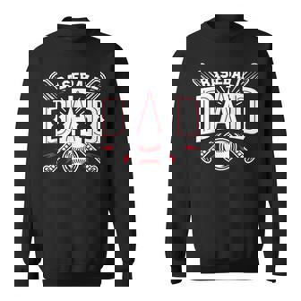 Baseball Dad Happy Fathers Day Sweatshirt - Monsterry