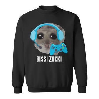 Bissi Zocki X Sad Hamster Meme Gaming Gamer Gamer Sweatshirt - Geschenkecke