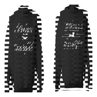 Boldness Is Beautiful Bold Courageous Courage Sweatshirt - Monsterry