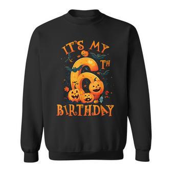Boo It's My 6Th Birthday Halloween Pumpkin 6 Years Old Sweatshirt - Thegiftio UK