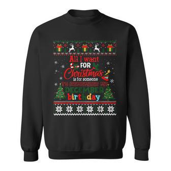 Christmas To Remember My December Birthday Ugly Sweater Sweatshirt - Thegiftio UK