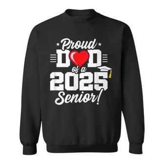 Class Of 2025 Senior Year Proud Dad Senior 2025 Sweatshirt - Thegiftio UK