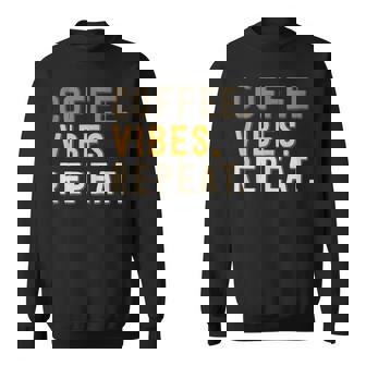 Coffee Vibes Repeat Chill Coffeehouse Coffee Tank Top Sweatshirt - Monsterry