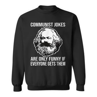 Communism Memes Socialism Marxism Karl Marx Sweatshirt - Geschenkecke