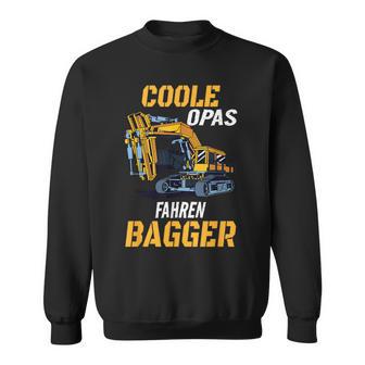 Coole Opas Fahren Bagger Digger Driver Grandpa Sweatshirt - Geschenkecke