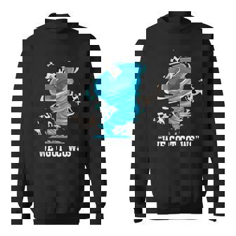 We Got Cows Tornado Chaser Love Chasing Tornados Sweatshirt | Mazezy