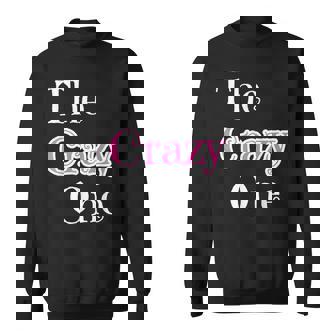 The Crazy One Best Friend Group Matching Bar Pub Crawl Sweatshirt - Monsterry