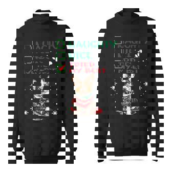 Cute Cardigan Welsh Corgi Dog Christmas Naughty Nice Tried Sweatshirt - Thegiftio