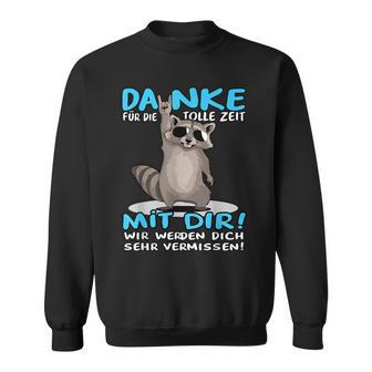 Danke Für Die Tolle Zeit Mit Dir Kollegen Jobwechsel Sweatshirt - Geschenkecke