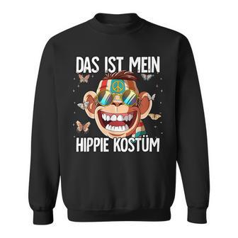 Das Ist Mein Hippie Costume 60S 70S Costume Sweatshirt - Geschenkecke