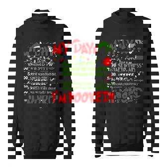My Day I'm Booked Santa Christmas Xmas Snow Pajamas Holiday Sweatshirt - Thegiftio