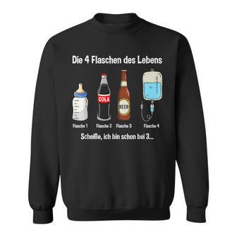 Die 4 Flaschen Des Leben Party Sweatshirt - Geschenkecke