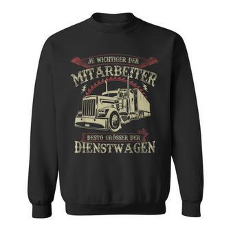 Die Wichtiger Der Mitarbeiter Die Große Der Dienwagen Sweatshirt - Geschenkecke