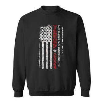 Donald Trump Take America Back 2024 Donald Trump 4Th Of July Sweatshirt - Monsterry DE