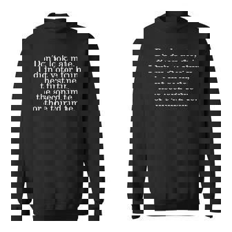 Dont Look At Me I Didn't Vote For Him First Time Second Time Sweatshirt - Seseable