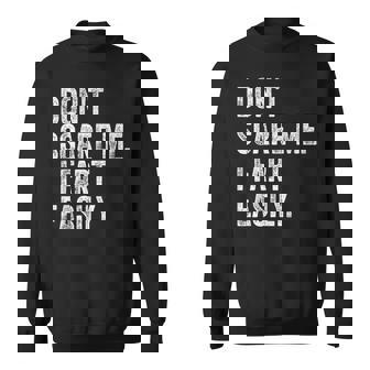 Don't Scare Me I Fart Easily Embarrassing Gag S Sweatshirt - Thegiftio UK