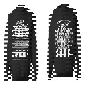 Don't Wait Until You Reach Your Goal Achievement Pursuit Sweatshirt - Monsterry