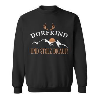 Dorfkind Und Stolz Drauf Schöner Landhaber &Illfkind Sweatshirt - Geschenkecke