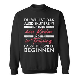 Du Willst Das Ausdiskutieren -Ater Kinder Sweatshirt - Geschenkecke