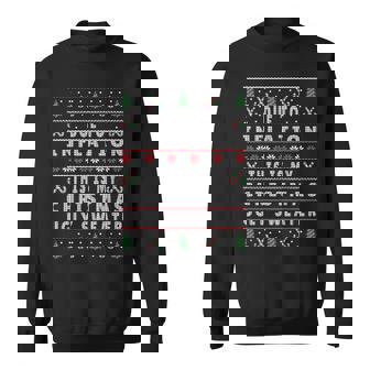 Due To Inflation This Is My Ugly Christmas Sweatshirt | Mazezy