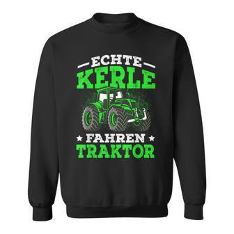 Echte Kerle Fahren Tractor Real Soccer Bunch Sweatshirt - Geschenkecke