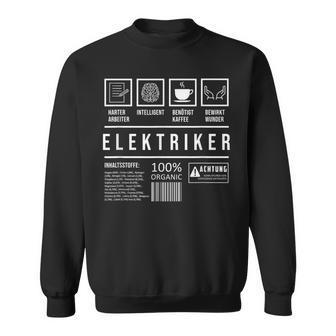 Electricians Saying Electronics Electrics Sweatshirt - Geschenkecke