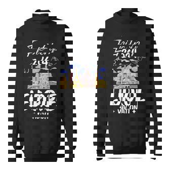 Epic Trip Europe Vacation 2024 Cool Reunion Family Holiday Sweatshirt | Seseable UK
