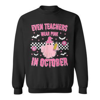 Even Teachers Wear Pink In October Halloween Breast Cancer Sweatshirt - Thegiftio UK