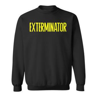 Exterminator Halloween Costume Pest Control Exterminator Sweatshirt - Thegiftio UK