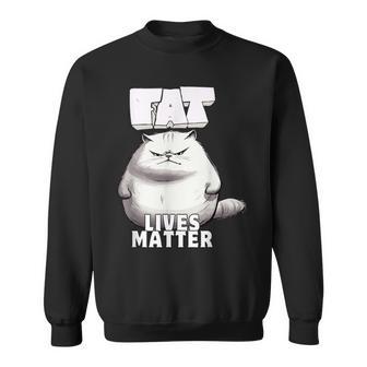 Fat Lives Matter Lustig Mollig Sweatshirt - Geschenkecke