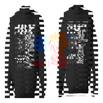 Fight Fight Fight American Flag Fist Sweatshirt - Thegiftio UK