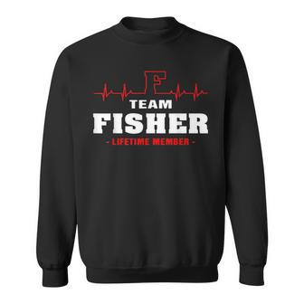 Fisher Surname Last Name Family Team Fisher Lifetime Member Sweatshirt - Monsterry