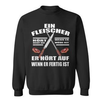 Fleischer Fleischerei Butcher Meister Sweatshirt - Geschenkecke