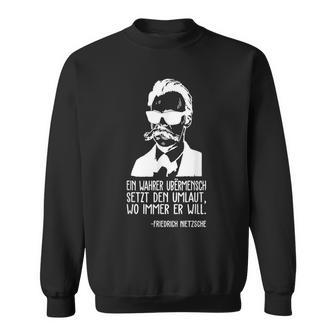 Friedrich Nietzsche Philosophie Deutscher Philosopher Sweatshirt - Geschenkecke