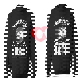 Blind Date Flirt Person Wanna Blind Date Sweatshirt - Monsterry