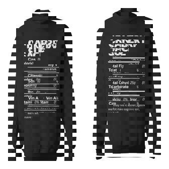 Cranberry Sauce Nutrition Facts Thanksgiving Food Sweatshirt - Seseable