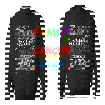 Family Vacation Cancun 2024 Making Memories Together Sweatshirt - Thegiftio UK