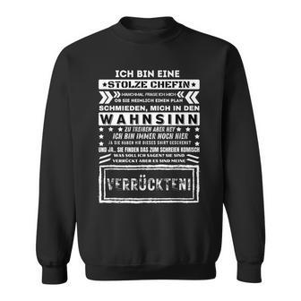 Ich Bin Eine Stolze Chef Sweatshirt - Geschenkecke