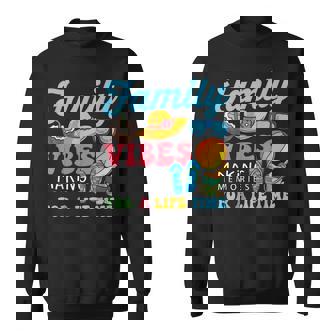 Matching Family Vibes Reunion 2024 Making Memories Sweatshirt - Thegiftio UK