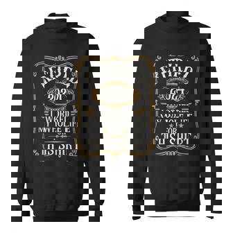 Retired 2024 I Worked My Whole Life For This Sweatshirt | Mazezy