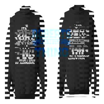 Roberts Family Reunion Matching Vacation Sweatshirt - Monsterry