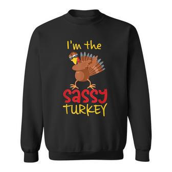 Sassy Turkey Matching Family Group Thanksgiving Party Sweatshirt - Monsterry