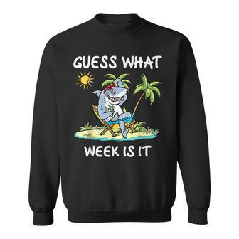 Shark 2024 Week Guess What Week Is It Shark Lover Sweatshirt - Monsterry CA