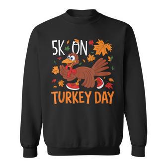 Thanksgiving Turkey Trot 5K Run Fun Turkey Day Jogging Sweatshirt - Thegiftio UK
